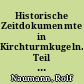 Historische Zeitdokumenmte in Kirchturmkugeln. Teil 2, Klosterkirche Jerichow