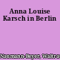 Anna Louise Karsch in Berlin