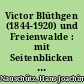 Victor Blüthgen (1844-1920) und Freienwalde : mit Seitenblicken auf weitere Lebensstationen