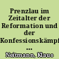 Prenzlau im Zeitalter der Reformation und der Konfessionskämpfe (1500 bis 1648)