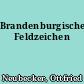 Brandenburgische Feldzeichen