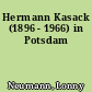 Hermann Kasack (1896 - 1966) in Potsdam