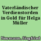 Vaterländischer Verdienstorden in Gold für Helga Müller