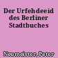 Der Urfehdeeid des Berliner Stadtbuches