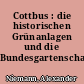 Cottbus : die historischen Grünanlagen und die Bundesgartenschau 1995