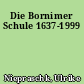 Die Bornimer Schule 1637-1999