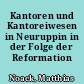 Kantoren und Kantoreiwesen in Neuruppin in der Folge der Reformation