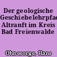 Der geologische Geschiebelehrpfad Altranft im Kreis Bad Freienwalde