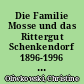 Die Familie Mosse und das Rittergut Schenkendorf 1896-1996 : ein Beitrag zur Regionalgeschichte