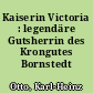 Kaiserin Victoria : legendäre Gutsherrin des Krongutes Bornstedt
