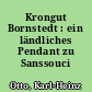 Krongut Bornstedt : ein ländliches Pendant zu Sanssouci