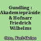 Gundling : Akademiepräsident & Hofnarr Friedrich Wilhelms I.