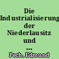 Die Industrialisierung der Niederlausitz und die Sorben 1945-1970