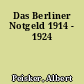 Das Berliner Notgeld 1914 - 1924