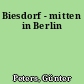 Biesdorf - mitten in Berlin