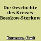 Die Geschichte des Kreises Beeskow-Storkow