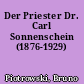 Der Priester Dr. Carl Sonnenschein (1876-1929)