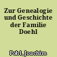 Zur Genealogie und Geschichte der Familie Doehl