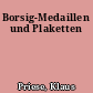 Borsig-Medaillen und Plaketten