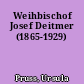 Weihbischof Josef Deitmer (1865-1929)