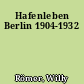Hafenleben Berlin 1904-1932