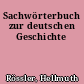 Sachwörterbuch zur deutschen Geschichte