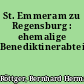 St. Emmeram zu Regensburg : ehemalige Benediktinerabteikirche