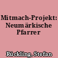 Mitmach-Projekt: Neumärkische Pfarrer