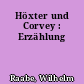 Höxter und Corvey : Erzählung