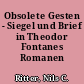 Obsolete Gesten - Siegel und Brief in Theodor Fontanes Romanen