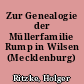 Zur Genealogie der Müllerfamilie Rump in Wilsen (Mecklenburg)