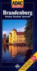 Brandenburg : Potsdam, Havelland, Spreewald