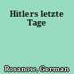 Hitlers letzte Tage