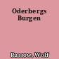 Oderbergs Burgen