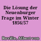 Die Lösung der Neuenburger Frage im Winter 1856/57