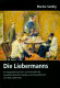 Die Liebermanns : ein biographisches Zeit- und Kulturbild der preußisch-deutschen Familie und Verwandtschaft von Max Liebermann