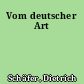 Vom deutscher Art