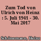 Zum Tod von Ulrich von Heinz : 5. Juli 1941 - 30. Mai 2017