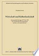 Wirtschaft und Kulturlandschaft : gesammelte Beiträge 1977 bis 1999 zur Geschichte der Zisterzienser und der "Germania Slavica"