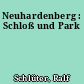 Neuhardenberg : Schloß und Park