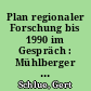 Plan regionaler Forschung bis 1990 im Gespräch : Mühlberger Tagung des Niederlausitzer Arbeitskreises im Zeichen des 30. Jahrestages der DDR