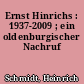 Ernst Hinrichs : 1937-2009 ; ein oldenburgischer Nachruf