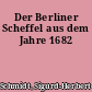 Der Berliner Scheffel aus dem Jahre 1682