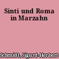 Sinti und Roma in Marzahn