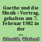 Goethe und die Musik : Vortrag, gehalten am 7. Februar 1982 in der Berliner Philharmonie