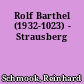 Rolf Barthel (1932-1023) - Strausberg