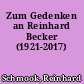 Zum Gedenken an Reinhard Becker (1921-2017)
