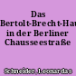 Das Bertolt-Brecht-Haus in der Berliner Chausseestraße