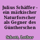 Julius Schäffer - ein märkischer Naturforscher als Gegner des Güntherschen Rassenwahns