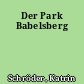 Der Park Babelsberg